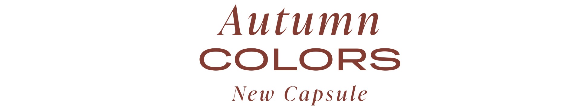 Lookbook capsule couleurs automne titre EN
