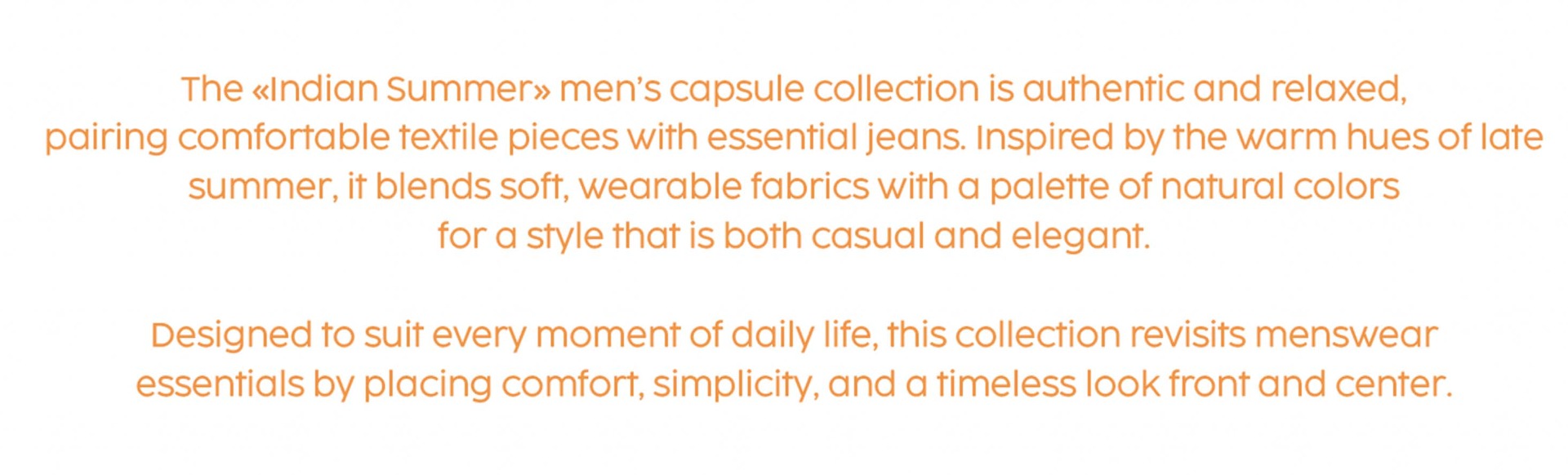 Men Indian summer capsule le temps des cerises